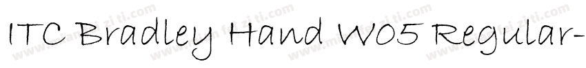 ITC Bradley Hand W05 Regular字体转换